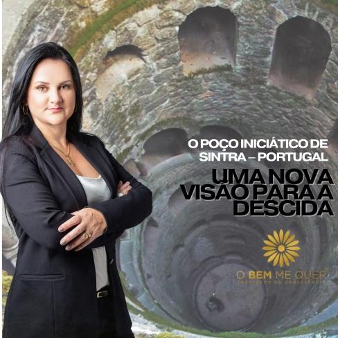 O POÇO INICIÁTICO DE SINTRA – PORTUGAL